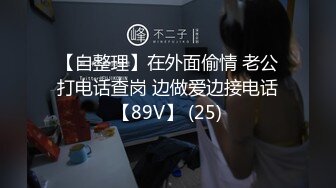 重磅顶级g奶车模【苗子妹妹】175大长腿~狼牙棒狂插~爽死