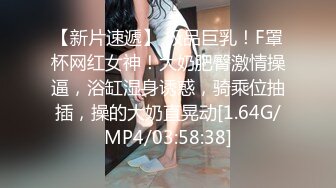 深圳17cm被一线天女大口爆