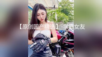 【新速片遞】  气质型极品美女！大姨妈还没走完！很想要跳蛋自慰，撩衣服震动奶头，多毛骚逼震穴，翘起屁股特写