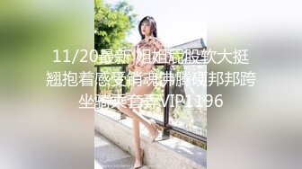 真实露脸大学生！土豪重金定制，抖音小网红，大长腿美眉，线下大尺度私拍，脸逼同框自抠