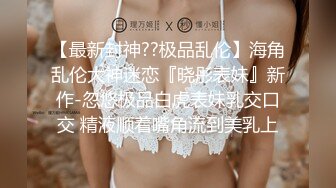 服务和容貌都是120分!低声淫语美乳酒吧女郎 羽咲美晴