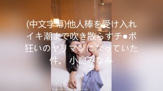 【性爱泄密❤️极品推荐】最新精品反差母狗泄密甄选 众多美女在大屌胯下肆意承欢 美女如云 完美露脸 高清720P版