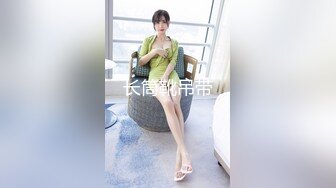 STP24109 【极品瑜伽教练】第二炮  旗袍美人 黑框眼镜 高跟性爱 真是难得一见的百变俏佳人 性感尤物男人的加油站