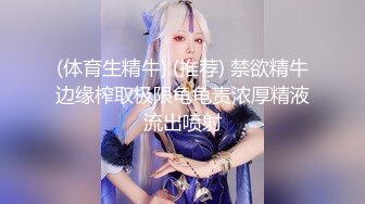 不一样的盘头高雅气质小妖爬在床上被后入爆菊花主动扭动屁股配合抽插啪啪口爆