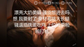 百度云泄密流出 广西护士学院蒋X怿和男友日常自拍性爱视频把她草得服服帖帖说脏话