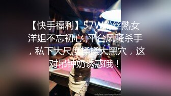 STP13474 自购内射高颜值极品人妻，颜值挺高，身材好，而且骚，叫声很好听，口交，啪啪，内射之后扣出精液，扣菊花