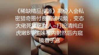 无水印1/23 偷窥小伙一周和漂亮的女友揉奶玩逼连干7次真猛啊VIP1196