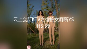 【下】抖音网红在寝室 请室友干自己～