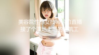 【新片速遞】极品巨乳！F罩杯网红女神！大奶肥臀激情操逼，吸吮舔屌一脸淫骚，骑乘位爆操，两个大奶直晃[1.99G/MP4/04:49:06]