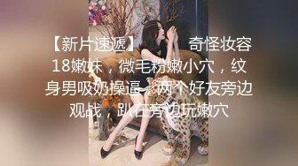 《最新流出✿女神泄密》露脸才是王道！万人求档Onlyfans人形清纯母狗反差婊Bjbubr订阅私拍~大波肥臀居家各种道具紫薇