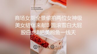 【网友投稿良家自拍】24岁170cm女友甜美可爱酒店做爱享受跪式口交后入这白臀疯狂摇摆起来