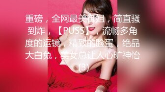 国产CD系列伪娘小薰跟美丽的小姐姐做爱 硬度不够只能口交射嘴里