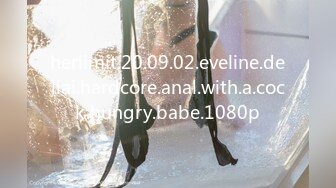 herlimit.20.09.02.eveline.dellai.hardcore.anal.with.a.cock.hungry.babe.1080p