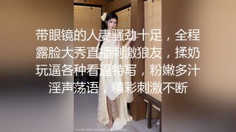 推特大神【BB哥】私拍全集，学生妹、模特、少妇露脸各行各业还带哥们玩3P，人生赢家