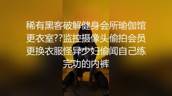 极品女神级长发美女,各种动作狂干就是射不出来,体力透支只能让打手枪