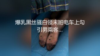 明星颜值19岁无敌美妞清纯长相，爆乳D罩杯，一线天粉穴，掏出大奶揉捏，翘起大屁股自慰