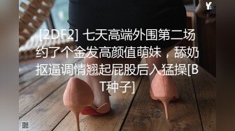 第二十五弹~国内某洗浴会所~锁身偷拍更衣如厕~极品遍地走~